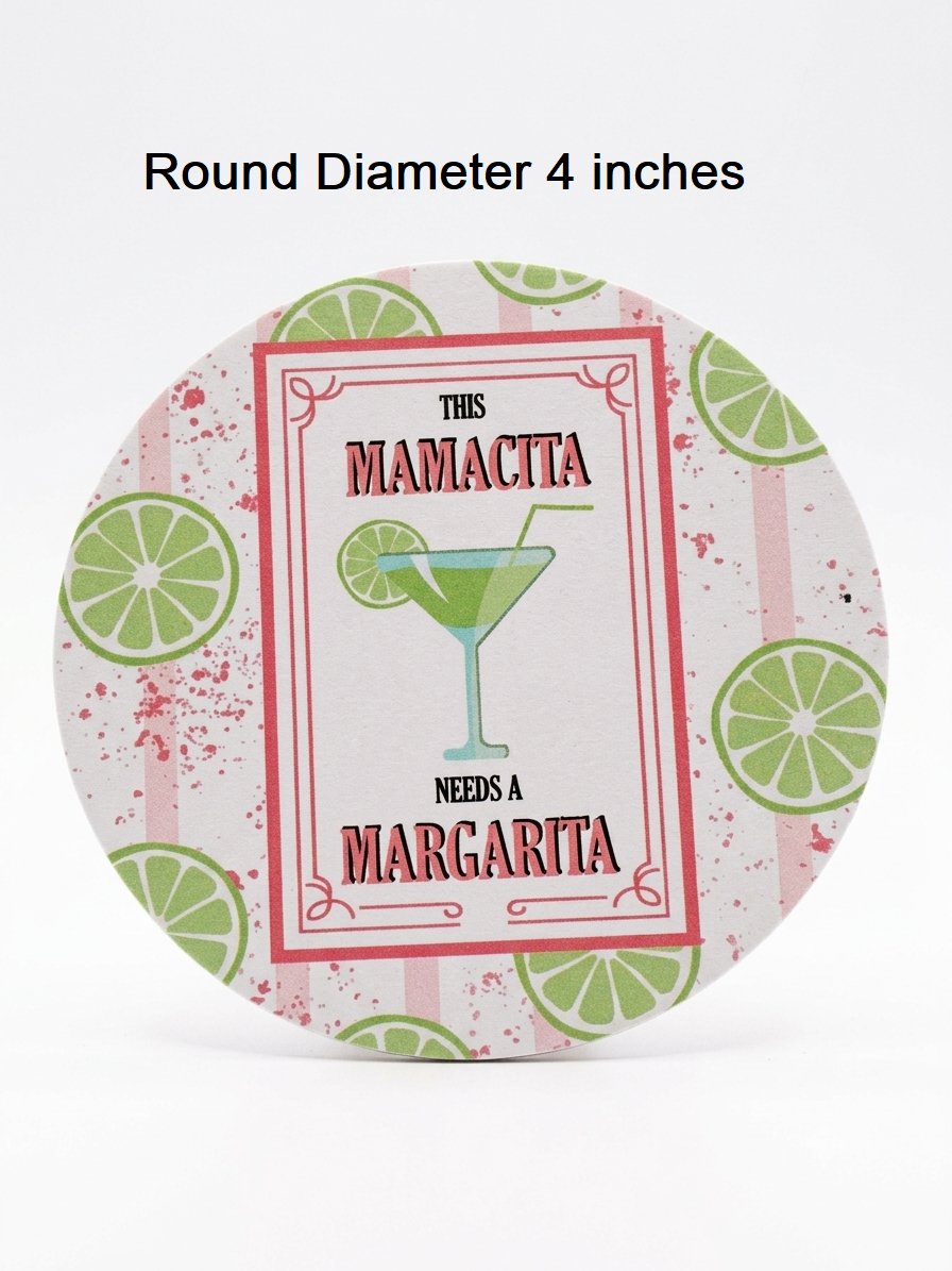 Mamacita Needs A Margarita" Funny Cocktail Drink Coaster | Durable, Lightweight, Moisture-Resistant & Washable Tabletop Protector for Home Bar, Kitchen, & Parties